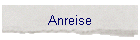 Anreise