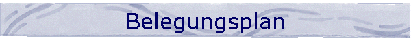 Belegungsplan